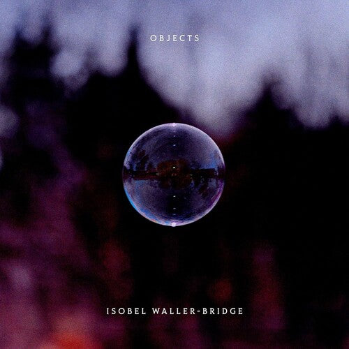 Isobel Waller-Bridge: Objects - VINYL LP