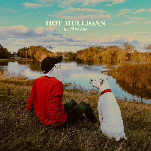 Hot Mulligan: You'll Be Fine - VINYL LP