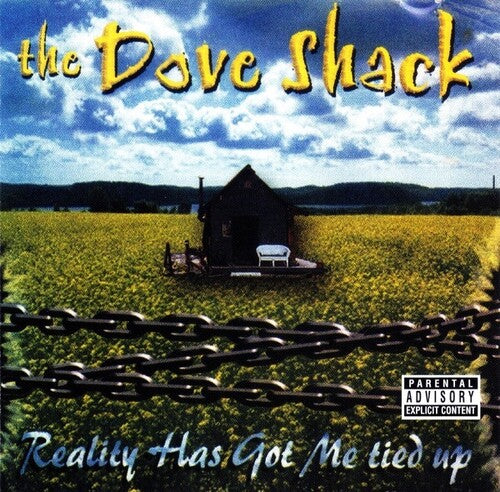Dove Shack: Reality Has Got Me Tied Up - VINYL LP