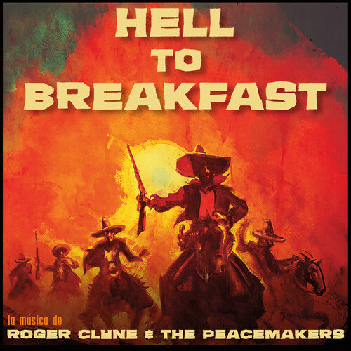 Roger Clyne & Peacemakers: Hell To Breakfast - VINYL LP