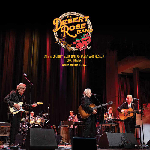 Desert Rose Band: Live At The Country Music Hall Of Fame And Museum 10-2-22 - VINYL LP