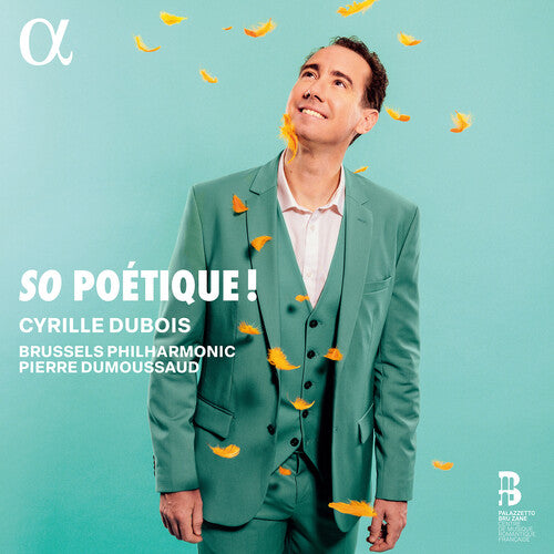 Cyrille Dubois: So Poetique! - COMPACT DISCS