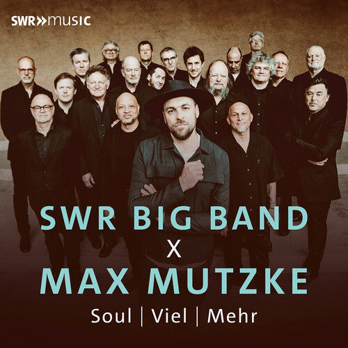 The SWR Big Band: SWR Big Band X Max Mutzke – Soul; Viel; Mehr - VINYL LP