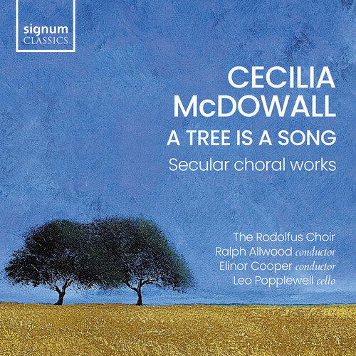 Ella Couldridge: A Tree Is A Song – Secular Choral Works - COMPACT DISCS