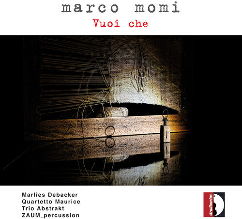 Marlies Debacker: Marco Momi: Vuoi che - COMPACT DISCS