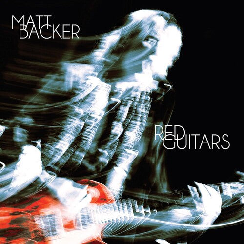 Matt Backer: Red Guitars - VINYL LP