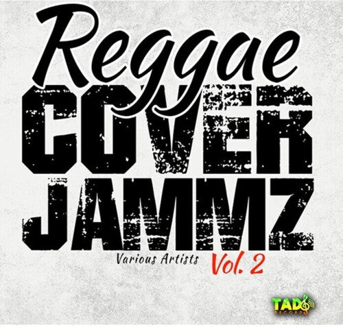 Various Artists: Reggae Cover Jammz Vol. 2 (Various Artists) - COMPACT DISCS