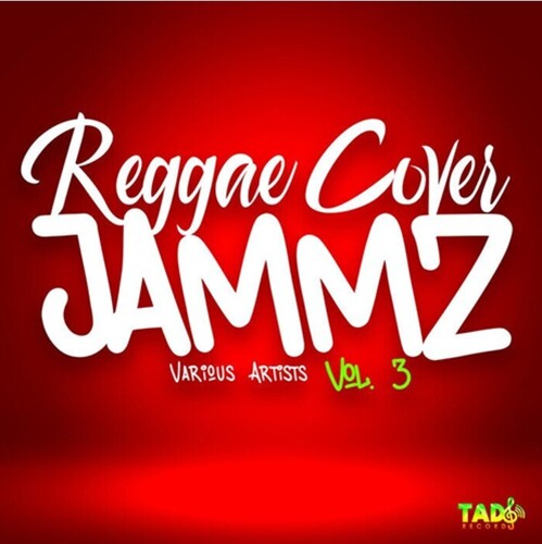 Various Artists: Reggae Cover Jammz Vol. 3 (Various Artists) - COMPACT DISCS