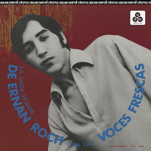 Roch, Ernan / Con Las Voces Frescas: La Onda Pesada - VINYL LP