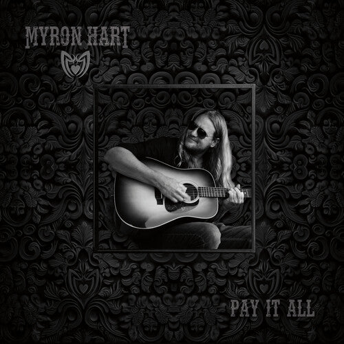 Myron Hart II: Pay It All - VINYL LP