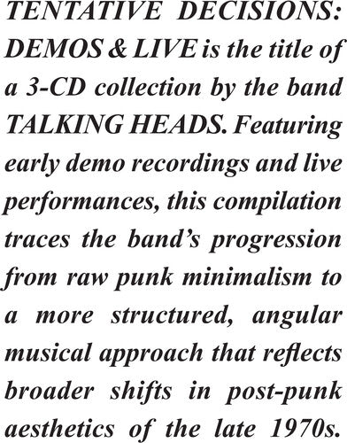 The Talking Heads: Tentative Decisions: Demos & Live - COMPACT DISCS