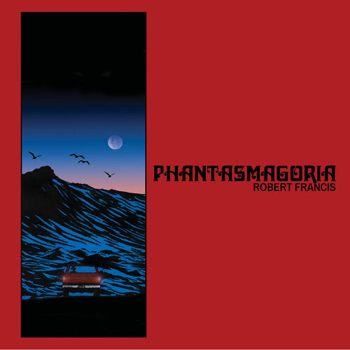 Robert Francis: Phantasmagoria - Random Color - VINYL LP