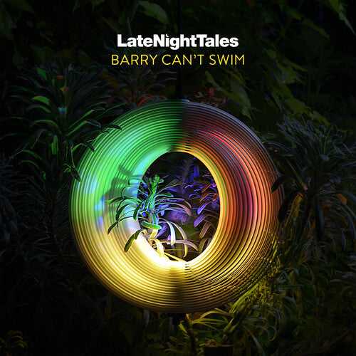 Barry Can't Swim: Late Night Tales: Barry Can't Swim - VINYL LP