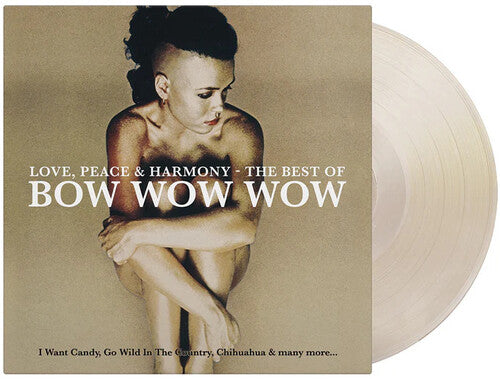 Bow Wow Wow: Love Peace & Harmony: The Best Of Bow Wow Wow - Limited 180-Gram Crystal Clear & Gold Colored Vinyl - VINYL LP