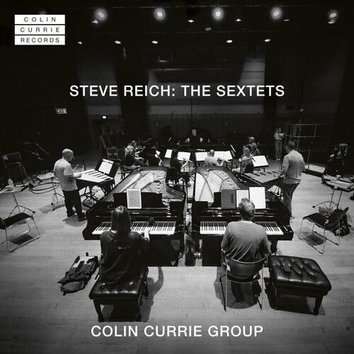 Currie, Colin: Steve Reich: The Sextets - SUPER-AUDIO CD