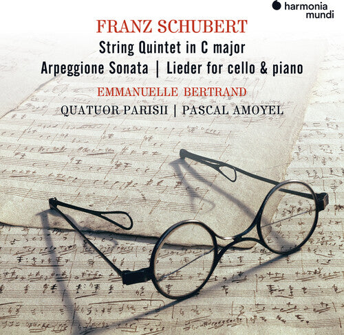 Emmanuelle Bertrand: Schubert: String Quintet, Arpeggione Sonata, Lieder - COMPACT DISCS