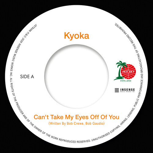 Kyoka/Miho Tabata: Can't Take My Eyes Off Of You / Kiss Me - 7-INCH SINGLE