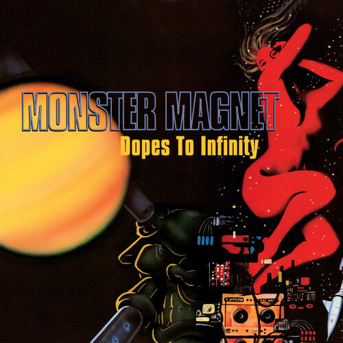 Monster Magnet: Dopes to Infinity - VINYL LP