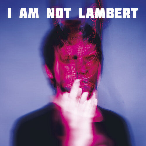 Lambert: I Am Not Lambert - COMPACT DISCS
