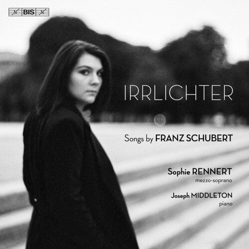 Sophie Rennert: Irrlichter - Schubert Songs - SUPER-AUDIO CD