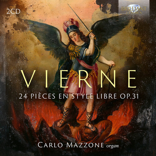Carlo Mazzone: Vierne: 24 Pieces en Style Libre, Op. 31 - COMPACT DISCS