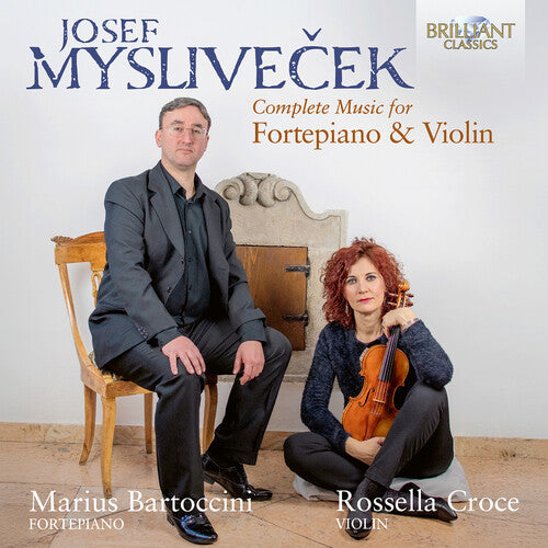 Marius Bartoccini: Myslivecek: Complete Music for Harpsichord & Violin - COMPACT DISCS