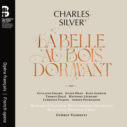 Hungarian National Philharmonic Orchestra: Charles Silver: La Belle au bois dormant - COMPACT DISCS