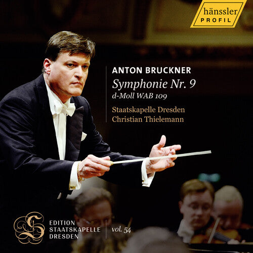 Staatskapelle Dresden: Anton Bruckner: Symphony No. 9 in D Minor, WAB 109 - Live from the Semperoper - COMPACT DISCS