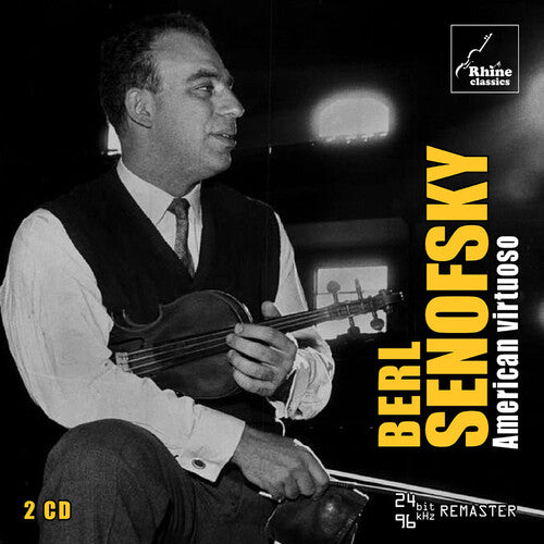 Berl Senofsky: American virtuoso (2-CD) - COMPACT DISCS