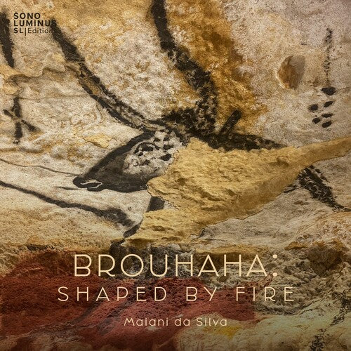 Maiani da Silva: Brouhaha: Shaped By Fire - COMPACT DISCS