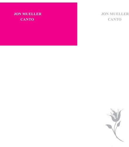 Jon Mueller: Canto - VINYL LP