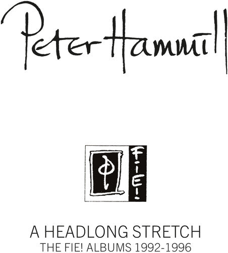 Peter Hammill: Headlong Stretch - The Fie! Albums 1992-1996 - COMPACT DISCS