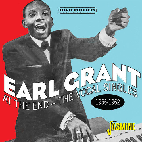 Earl Grant: At The End: The Vocal Singles 1956-1962 - COMPACT DISCS