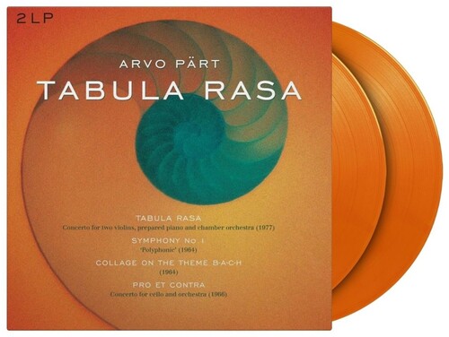 Arvo Part: Tabula Rasa / Symphony 1 / Collage On A Theme B-A-C-H / Pro Et Contra - Ltd 180gm Orange Vinyl - VINYL LP