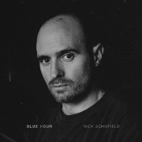 Nick Schofield: Blue Hour - VINYL LP