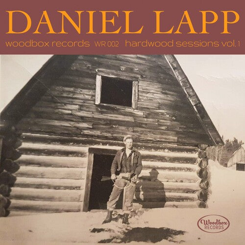 Daniel Lapp: Hardwood Sessions Vol. 1 - COMPACT DISCS