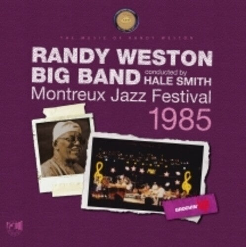 Randy Weston: Montreux Jazz Festival 1985 - COMPACT DISCS