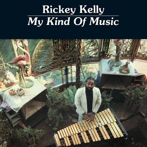 Kelly, Rickey: My Kind Of Music - VINYL LP