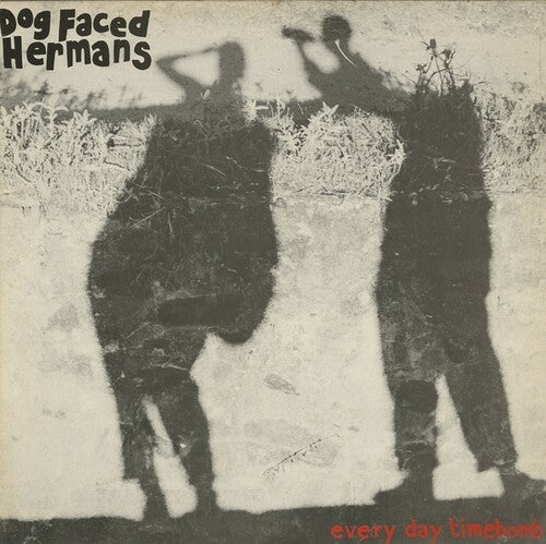 Dog Faced Hermans: Everyday Timebomb - VINYL LP