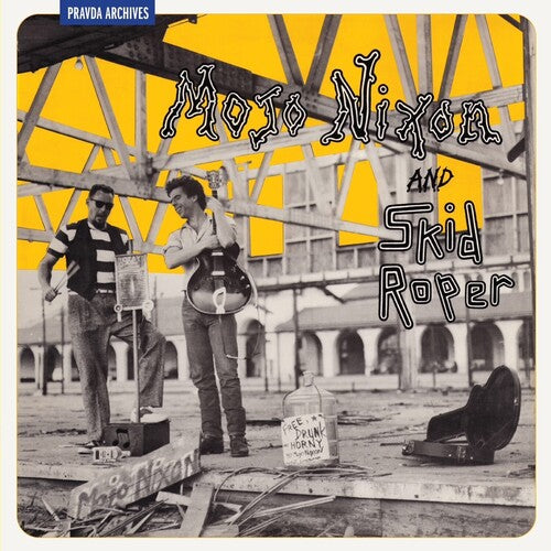 Nixon, Mojo / Roper, Skip: Mojo Nixon And Skid Roper - VINYL LP