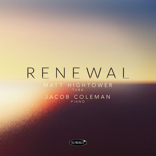 Hightower, Matt / Coleman, Jacob: Renewal - COMPACT DISCS