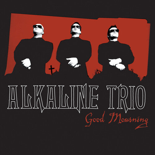 Alkaline Trio: Good Mourning - VINYL LP
