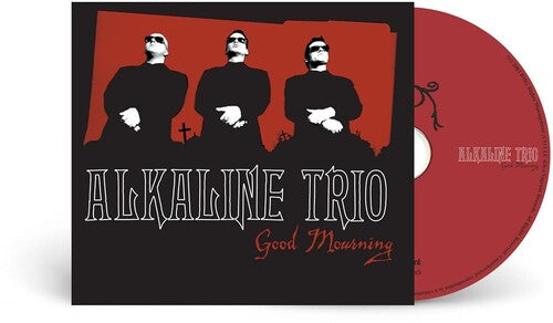 Alkaline Trio: Good Mourning - COMPACT DISCS
