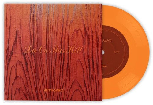 Sprio, Sienna: Die On This Hill - 7-INCH SINGLE
