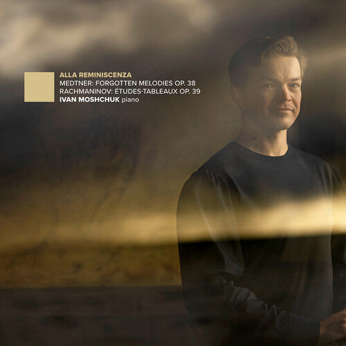 Ivan Moshchuk: Alla Reminiscenza - COMPACT DISCS