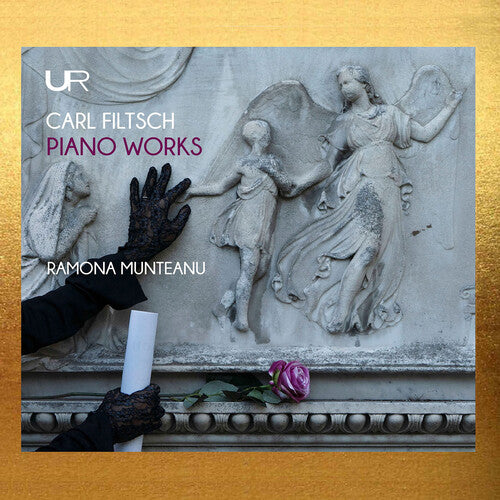 Ramona Munteanu: Carl Filtsch: Piano Works - COMPACT DISCS