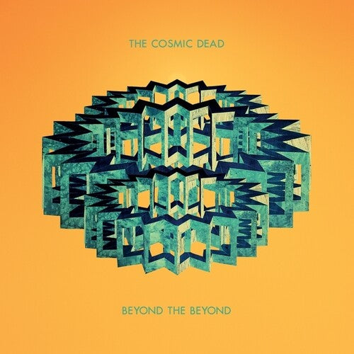 Cosmic Dead: Beyond The Beyond - VINYL LP