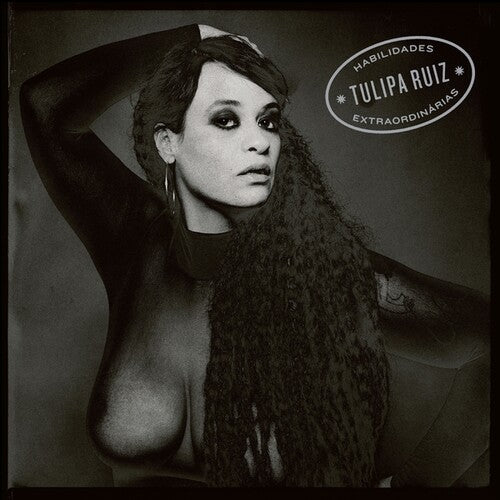 Ruiz, Tulipa: Habilidades Extraordinarias - VINYL LP