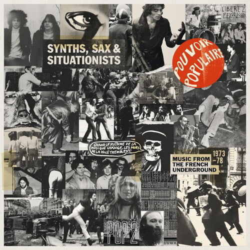 Various Artists: Synths, Sax And Situationists (Music From The French Underground 1973-78) - VINYL LP