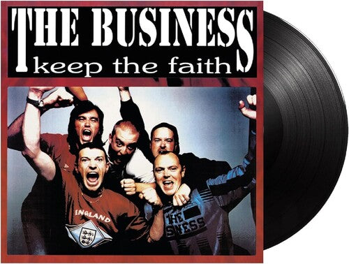 The Business: Keep The Faith - Black Vinyl - VINYL LP